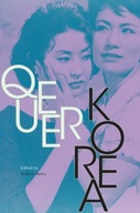 Queer Korea Praca zbiorowa