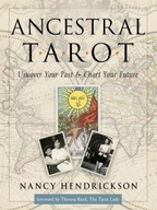 Ancestral Tarot: Uncover Your Past and Chart Your