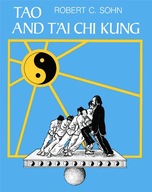Tao and T Ai Chi Kung Sohn Robert C.