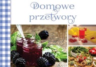 DOMOWE PRZETWORY