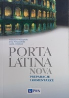 Porta Latina nova. Preparacje i komentarze, Stanisław Wilczyński