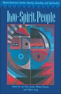 Two-Spirit People: Native American Gender