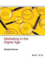 Marketing in the Digital Age DINESH KUMAR