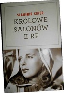 Królowe salonów Drugiej Rzeczpospolitej - Koper