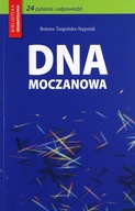DNA MOCZANOWA - Bożena Targońska-Stępniak (KSIĄŻKA