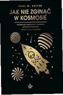 Jak nie zginąć w kosmosie