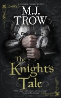 The Knight s Tale Trow M.J.