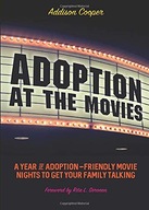 Adoption at the Movies: A Year of