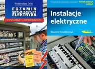 Egzamin kw. Elektryka ORLIK+Instalacje elektryczne