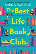 The Best Life Book Club A Novel