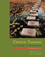 Critical Thinking: A User s Manual Newberry Paul