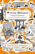 Winter Holiday / Arthur Ransome