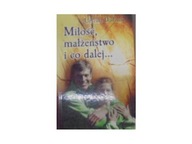 Miłość, małżeństwo i co dalej... - Urszula Dudziak