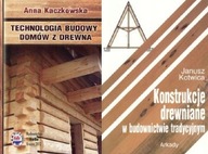 Technologia budowy domów + Konstrukcje drewniane