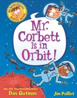 My Weird School Graphic Novel: Mr. Corbett Is in