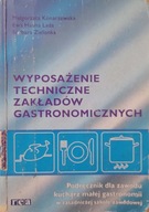 Wyposażenie Techniczne Zakładów Gastronomicznych