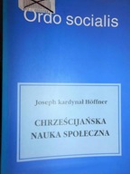 Chrześcijańska nauka społeczna - Hoffner