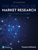 The Practice of Market Research: An Introduction