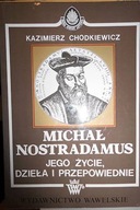 Michał Nostradamus. Kraków - Chodkiewicz
