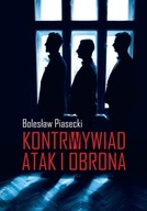 Kontrwywiad. Atak i obrona