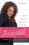 Secrets of an Irresistible Woman: Smart Rules for