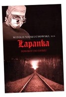 ŁAPANKA. POWRÓT DO DOMU WITOLD NIESŁUCHOWSKI