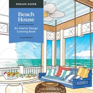 Dream Home: Beach House: An Interior Design