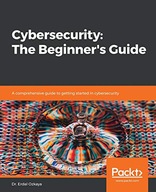 Cybersecurity: The Beginner s Guide: A