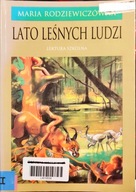 Lato leśnych ludzi Rodziewiczówna