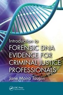 Introduction to Forensic DNA Evidence for