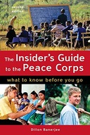 The Insider s Guide to the Peace Corps: What to