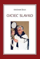 Ojciec Slavko - Biografia KREŠIMIR ŠEGO