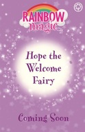 Rainbow Magic: Hope the Welcome Fairy Meadows