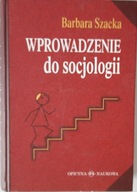 WPROWADZENIE DO SOCJOLOGII Szacka