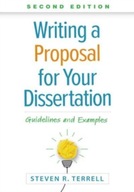 Writing a Proposal for Your Dissertation: