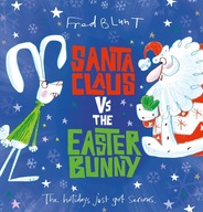 Santa Claus vs The Easter Bunny Blunt Fred