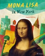 Mona Lisa in New York Nayberg Yevgenia