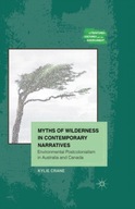 Myths of Wilderness in Contemporary Narratives: