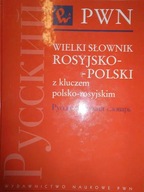 Wielki słownik rosyjsko polski - Praca zbiorowa