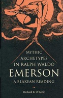 Mythic Archetypes in Ralph Waldo Emerson: A