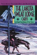 The Lakota Sweat Lodge Cards: Spiritual Teachings