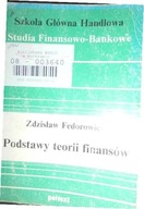 Podstawy teorii finansów - Zdzisław Fedorowicz