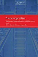 A New Imperative: Regions and Higher Education in