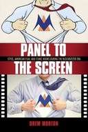 Panel to the Screen: Style, American Film, and