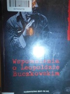 Wspomnienia o Leopoldzie Buczkowskim - red
