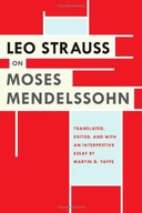 Leo Strauss on Moses Mendelssohn Strauss Leo