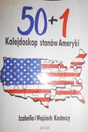 50+1 Kalejdoskop stanów Zjednoczonych - Kosteccy