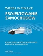 WIEDZA W PIGUŁCE. PROJEKTOWANIE SAMOCHODÓW