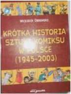 Krótka historia sztuki komiksu w Polsce 1945-2003