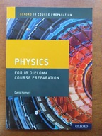 Oxford Course Preparation Physics for IB Diploma